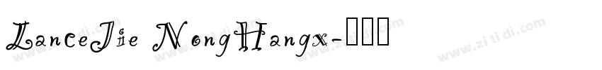 LanceJie NongHangx字体转换